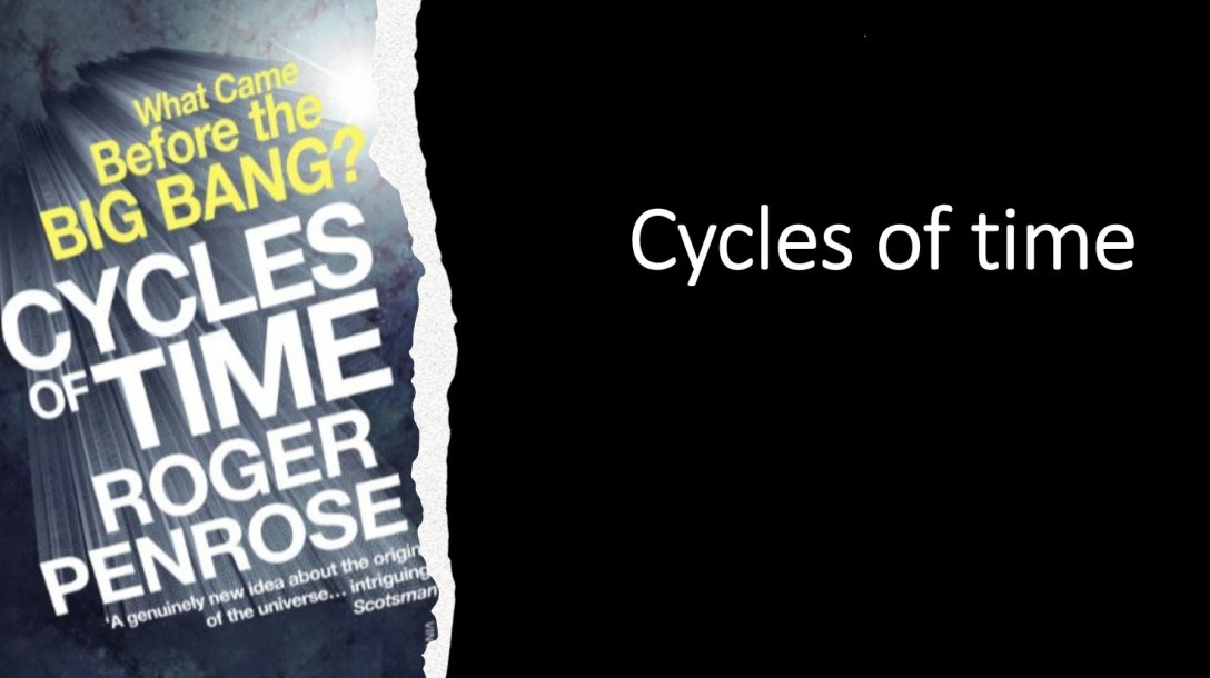 Roger Penrose's Cyclic Universe