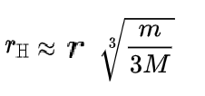 Equation for the radius of the Hill sphere