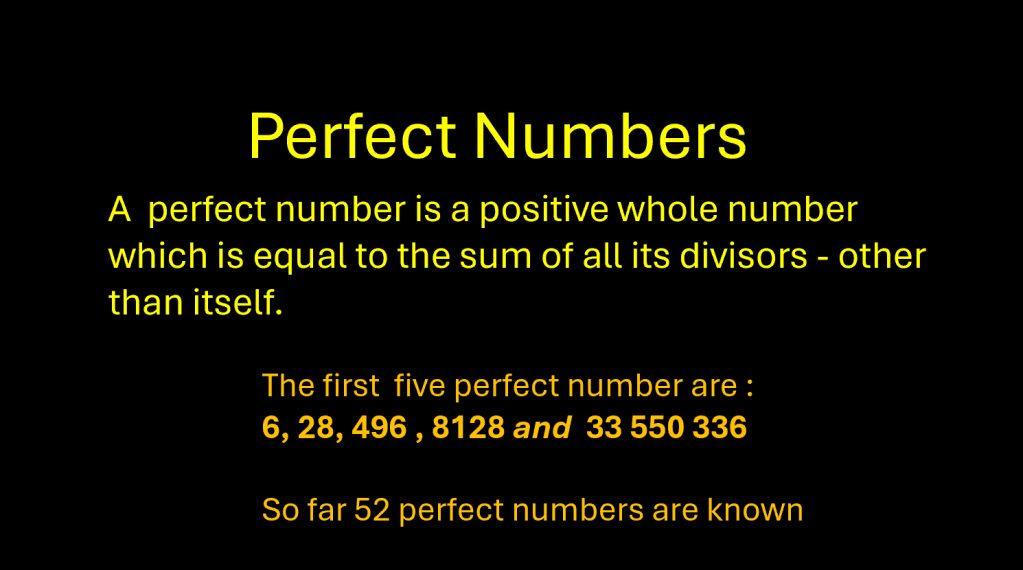 The definition of a perfect number